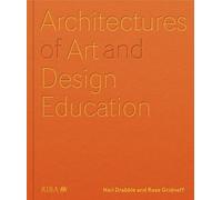 Neil Drabble Rose Grid Architectures of Art and Design Educa (Copertina rigida)
