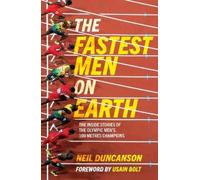 Neil Duncanson The Fastest Men on Earth (Tascabile)