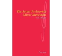 Neil Edmunds The Soviet Proletarian Music Movement (Tascabile)