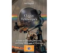 Neil English Classic Telescopes (Tascabile)