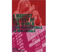 Neil Faulkner A Marxist History of the World (Tascabile) Counterfire
