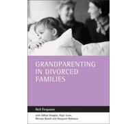 Neil Ferguson Gillian Douglas Nigel Lowe Mervyn M Grandparenting in (Tascabile)