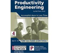 Neil Fiore, Ph.D. - Productivity Engineering (US Import)
