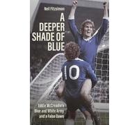 Neil Fitzsimon A Deeper Shade of Blue (Tascabile)