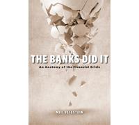 Neil Fligstein The Banks Did It (Copertina rigida)
