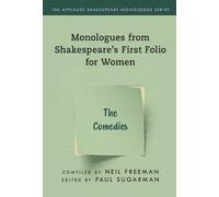 Neil Freeman Monologues from Shakespeare’s First Folio for Women (Tascabile)