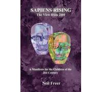 Neil Freer Sapiens Rising (Tascabile)