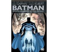 Neil Gaiman Batman: Whatever Happened to the Caped Crusader? (Copertina rigida)