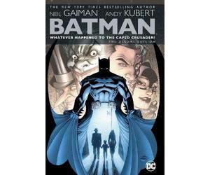 Neil Gaiman Batman: Whatever Happened to the Caped Crusader? (Copertina rigida)