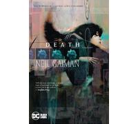 Neil Gaiman Chris Bachalo Death: The Deluxe Edition (Copertina rigida)