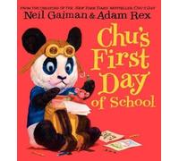 Neil Gaiman Chu's First Day of School (Copertina rigida)