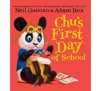 Neil Gaiman Chu's First Day of School (Libro di cartone)