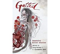 Neil Gaiman Clive Barker Ramsey Campbell Gutted (Tascabile)