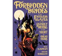 Neil Gaiman Forbidden Brides of the Faceless Slaves in the Se (Copertina rigida)