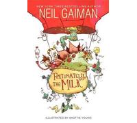 Neil Gaiman Fortunately, the Milk (Copertina rigida)