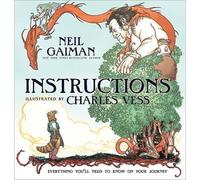 Neil Gaiman Instructions (Copertina rigida)
