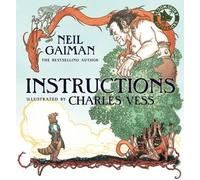 Neil Gaiman Instructions (Tascabile)