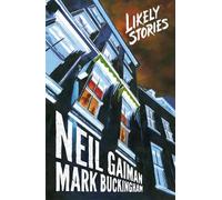 Neil Gaiman Likely Stories (Copertina rigida)