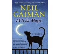 Neil Gaiman M Is for Magic (Tascabile)
