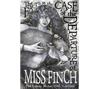 Neil Gaiman Mich The Facts in the Case of the Departure of M (Copertina rigida)