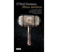 Neil Gaiman Mitos Nórdicos: Las Hazañas de Thor Y Las Intrigas de Lo (Tascabile)