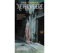 Neil Gaiman Neverwhere (Tascabile)
