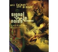 Neil Gaiman Signal to Noise (Tascabile)