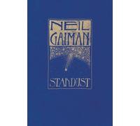 Neil Gaiman Stardust: The Gift Edition (Copertina rigida)