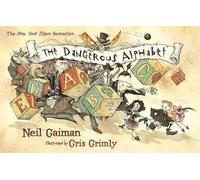 Neil Gaiman The Dangerous Alphabet (Tascabile)