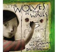 Neil Gaiman The Wolves in the Walls (Tascabile)