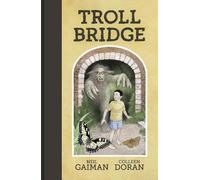 Neil Gaiman Troll Bridge (Copertina rigida)