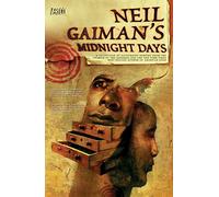 Neil Gaiman's Midnight Days [Lingua Inglese]