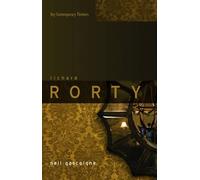 Neil Gascoigne Richard Rorty (Tascabile) Key Contemporary Thinkers