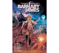 Neil Gibson Brian Nathanson The Many Deaths of Barnaby James (Tascabile)