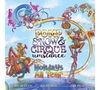 Neil Goldberg Nik Holidays All Year with Pomp, Snow, and Cir (Copertina rigida)
