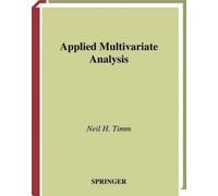 Neil H. Timm Applied Multivariate Analysis (Tascabile)