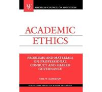 Neil Hamilton Academic Ethics (Copertina rigida) ACE Series on Higher Education