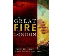 Neil Hanson The Great Fire of London (Tascabile)