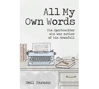Neil Harman All My Own Words (Copertina rigida)