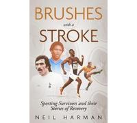 Neil Harman Brushes with a Stroke (Tascabile) (PRESALE 30/06/2025)
