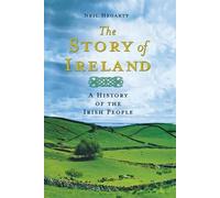 Neil Hegarty The Story of Ireland (Tascabile)