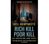 Neil Humphreys Rich Kill Poor Kill (Tascabile) Inspector Low Novel