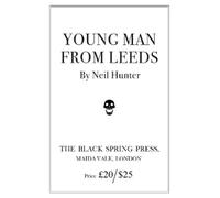Neil Hunter Young Man From Leeds (Copertina rigida)