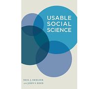 Neil J. Smelser John S. Reed Usable Social Science (Copertina rigida)