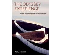 Neil J. Smelser The Odyssey Experience (Copertina rigida)