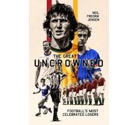 Neil Jensen The Great Uncrowned (Copertina rigida)