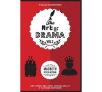 Neil Jones Kathrine Mortimore Michael Meal The Art of Drama, Volume (Tascabile)