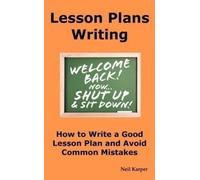 Neil Karper Lesson Plans Writing (Tascabile)