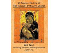 Neil Kent A Concise History of the Russian Orthodox Church (Copertina rigida)