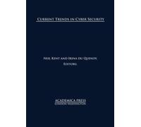 Neil Kent Current Trends in Cyber Security (Copertina rigida)